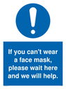if-you-cant-wear-a-face-mask-please-wait-here-and-we-will-help~