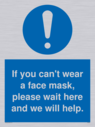 if-you-cant-wear-a-face-mask-please-wait-here-and-we-will-help~