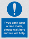 if-you-cant-wear-a-face-mask-please-wait-here-and-we-will-help~