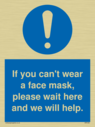 if-you-cant-wear-a-face-mask-please-wait-here-and-we-will-help~