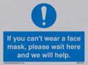 if-you-cant-wear-a-face-mask-please-wait-here-and-we-will-help~