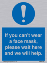 if-you-cant-wear-a-face-mask-please-wait-here-and-we-will-help~