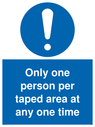 only-one-person-per-taped-area-at-any-one-time-sign-~