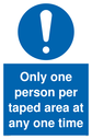 only-one-person-per-taped-area-at-any-one-time-sign-~