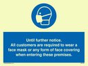 until-further-noticeall-customers-are-required-to-wear-a-face-mask-or-any-form-o~