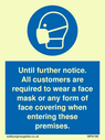 until-further-noticeall-customers-are-required-to-wear-a-face-mask-or-any-form-o~