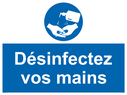 Désinfectez vos mains Text: 