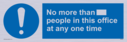 no-more-than-xxx-people-in-this-office-at-any-one-time~