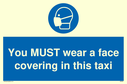 you-must-wear-a-face-covering-in-this-taxi~
