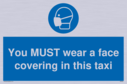 you-must-wear-a-face-covering-in-this-taxi~