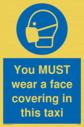 you-must-wear-a-face-covering-in-this-taxi~