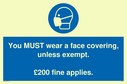 you-must-wear-a-face-covering-unless-exempt-200-fine-applies~