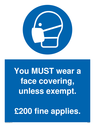 you-must-wear-a-face-covering-unless-exempt-200-fine-applies~