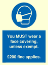 you-must-wear-a-face-covering-unless-exempt-200-fine-applies~
