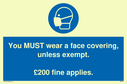 you-must-wear-a-face-covering-unless-exempt-200-fine-applies~