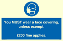 you-must-wear-a-face-covering-unless-exempt-200-fine-applies~