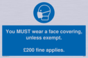 you-must-wear-a-face-covering-unless-exempt-200-fine-applies~