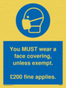 you-must-wear-a-face-covering-unless-exempt-200-fine-applies~
