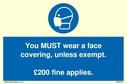 you-must-wear-a-face-covering-unless-exempt-200-fine-applies~