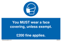 you-must-wear-a-face-covering-unless-exempt-200-fine-applies~