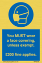 you-must-wear-a-face-covering-unless-exempt-200-fine-applies~