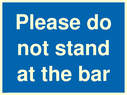 please-do-not-stand-at-the-bar~
