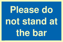 please-do-not-stand-at-the-bar~