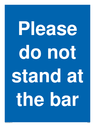 please-do-not-stand-at-the-bar~