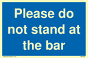 please-do-not-stand-at-the-bar~