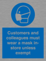 customers-and-colleagues-must-wear-a-mask-instore-unless-exempt~