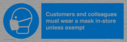 customers-and-colleagues-must-wear-a-mask-instore-unless-exempt~