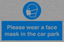 please-wear-a-face-mask-in-the-car-park~