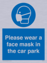 please-wear-a-face-mask-in-the-car-park~
