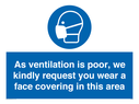 as-ventilation-is-poor-we-kindly-request-you-wear-a-face-covering-in-this-area~