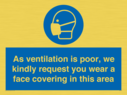 as-ventilation-is-poor-we-kindly-request-you-wear-a-face-covering-in-this-area~