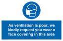 as-ventilation-is-poor-we-kindly-request-you-wear-a-face-covering-in-this-area~