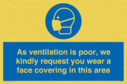 as-ventilation-is-poor-we-kindly-request-you-wear-a-face-covering-in-this-area~