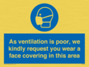 as-ventilation-is-poor-we-kindly-request-you-wear-a-face-covering-in-this-area~