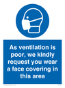 as-ventilation-is-poor-we-kindly-request-you-wear-a-face-covering-in-this-area~