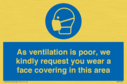 as-ventilation-is-poor-we-kindly-request-you-wear-a-face-covering-in-this-area~