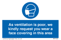 as-ventilation-is-poor-we-kindly-request-you-wear-a-face-covering-in-this-area~