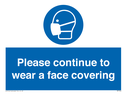 please-continue-to-wear-a-face-covering~