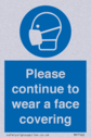 please-continue-to-wear-a-face-covering~