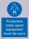 protective-roller-sport-equipment-must-be-worn~
