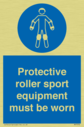 protective-roller-sport-equipment-must-be-worn~