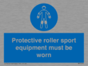 protective-roller-sport-equipment-must-be-worn~