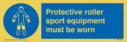 protective-roller-sport-equipment-must-be-worn~