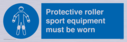 protective-roller-sport-equipment-must-be-worn~