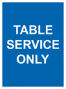 table-service-only-sign-~
