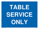 table-service-only-sign-~